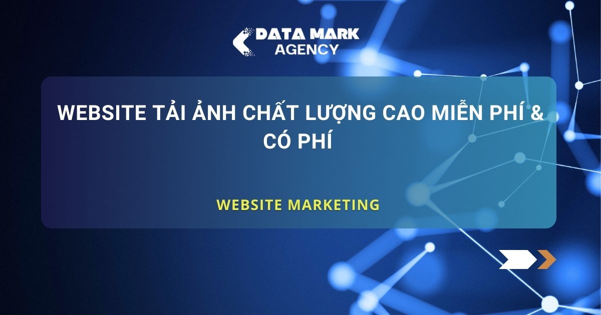 Website Tải Ảnh Chất Lượng Cao