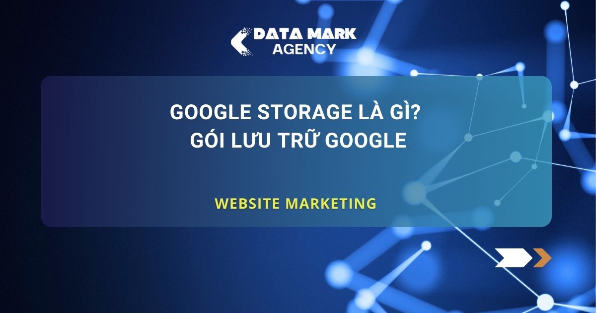 Google Storage Là Gì