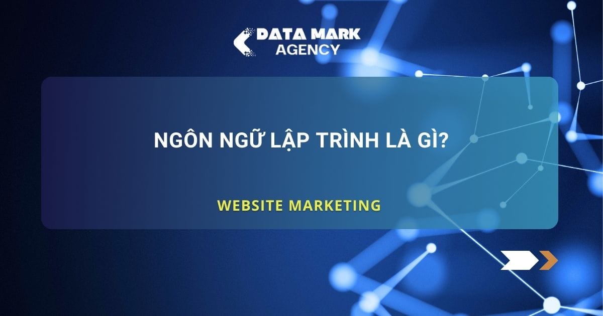 Ngôn Ngữ Lập Trình Là Gì