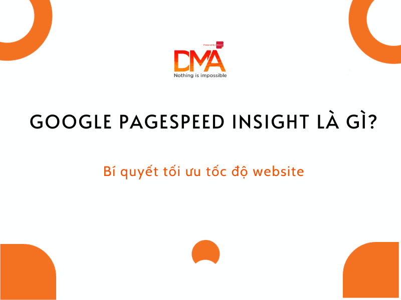 Google Pagespeed Insight Là Gì?