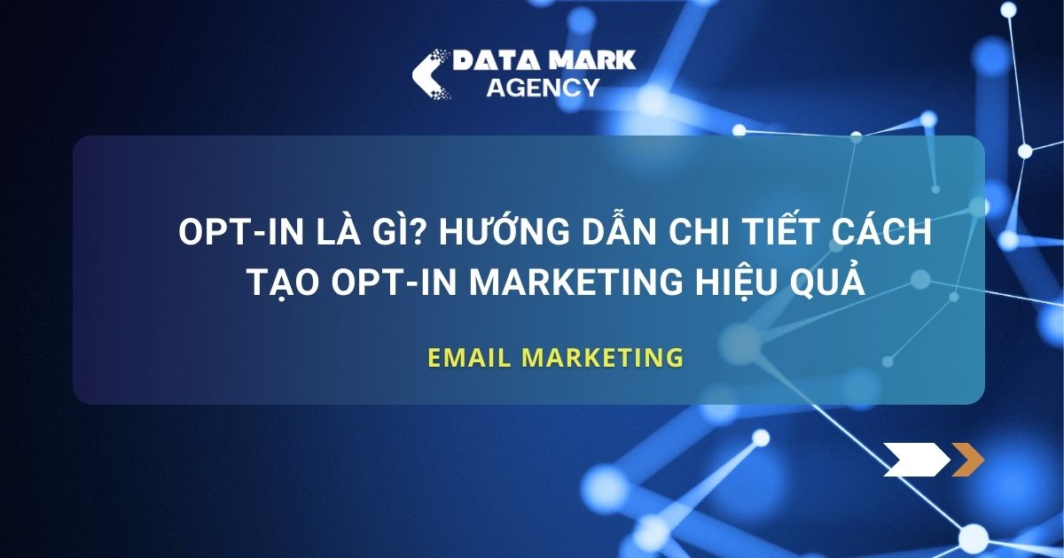 Opt In Là Gì